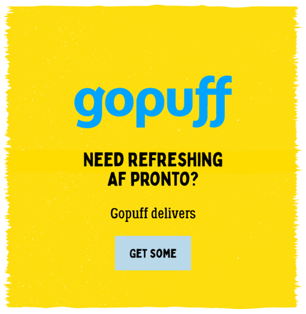Get one fast AF - Gopuff delivers.  Get some